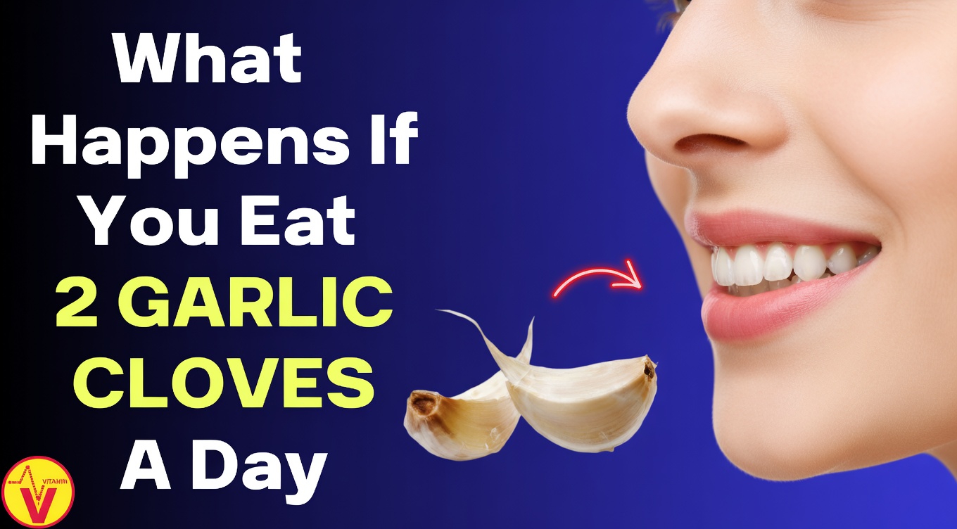 What Happens to Your Body When You Eat 2 Fresh Raw Garlic Cloves Every Day