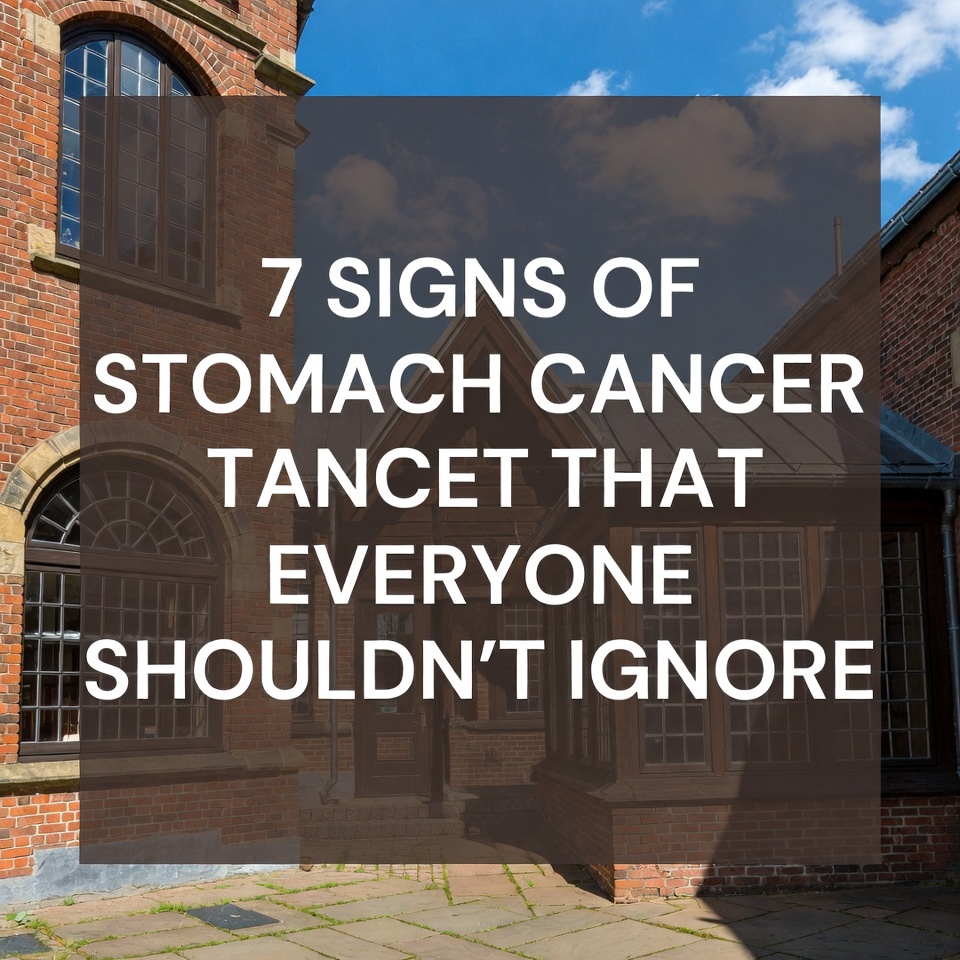 7 signs of sto.mach can.cer that everyone shouldn’t ignore